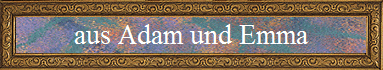 aus Adam und Emma