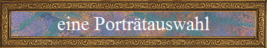 eine Portr�tauswahl